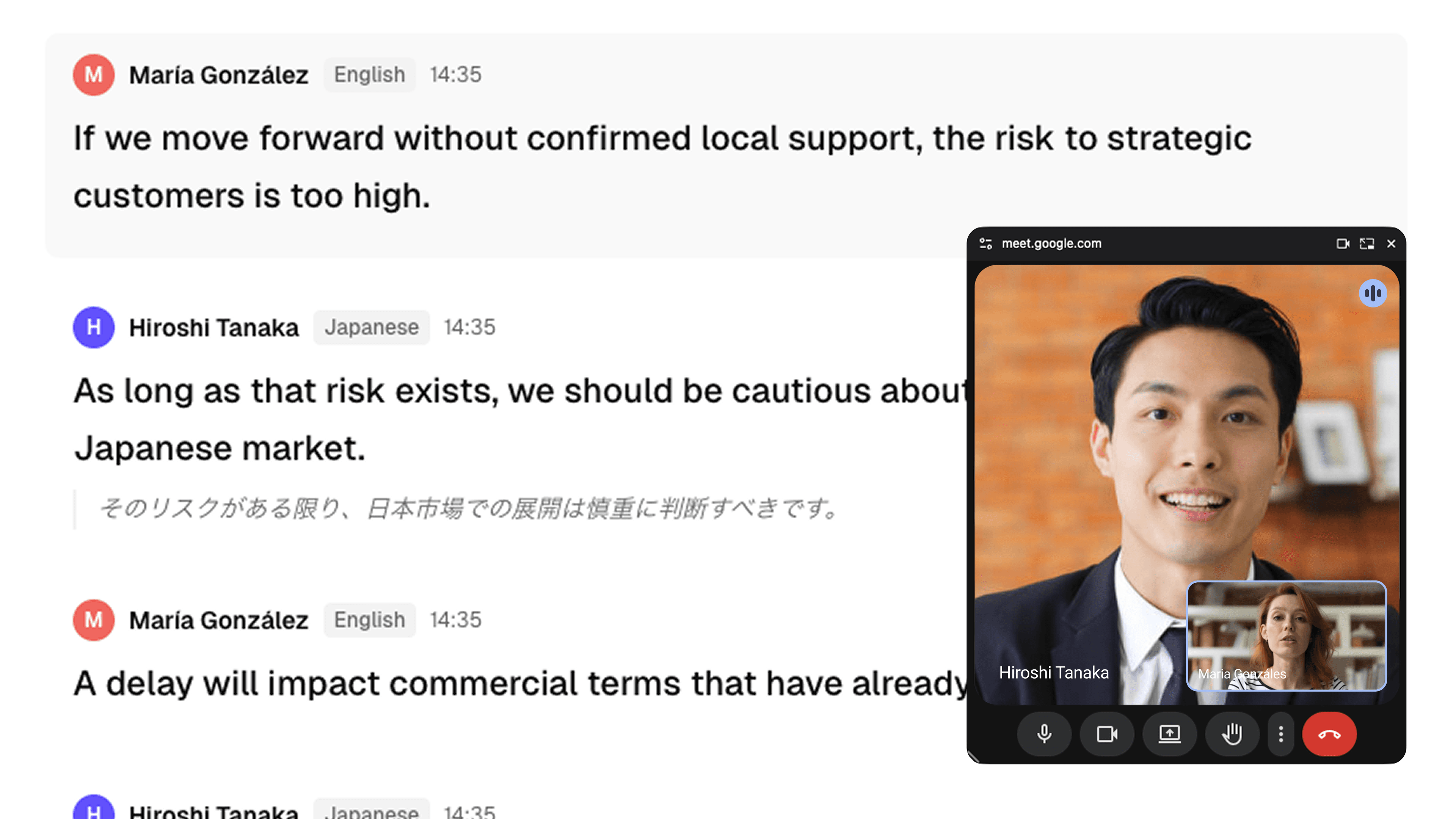 Everyone sees the meeting translated into their own language